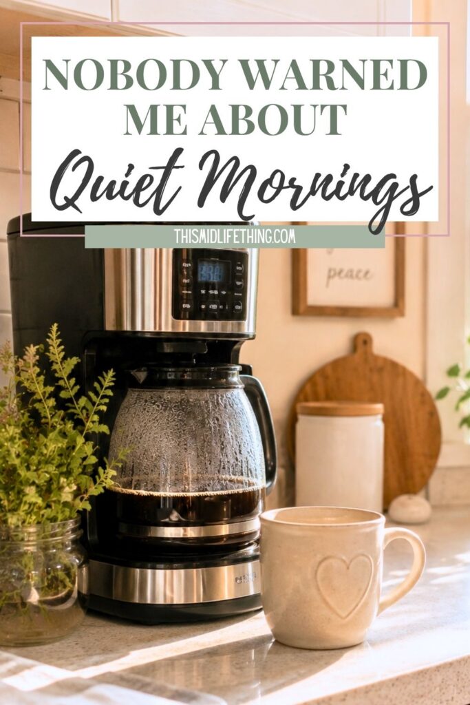 Coffee brewing in a cozy kitchen during quiet empty nest mornings with a warm mug on the counter and soft natural morning light.